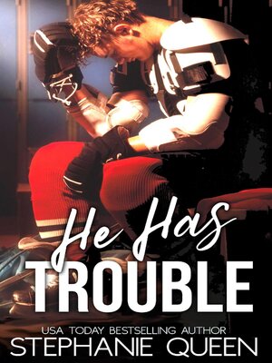 cover image of He Has Trouble